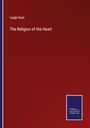 Leigh Hunt: The Religion of the Heart, Buch