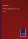 Hugh Murray: The Encyclopdia of Geography, Buch