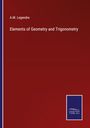 A. M. Legendre: Elements of Geometry and Trigonometry, Buch