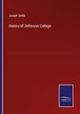 Joseph Smith: History of Jefferson College, Buch