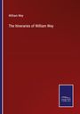 William Wey: The Itineraries of William Wey, Buch