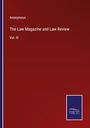 Anonymous: The Law Magazine and Law Review, Buch