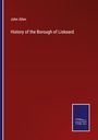 John Allen: History of the Borough of Liskeard, Buch