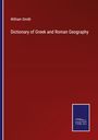 William Smith: Dictionary of Greek and Roman Geography, Buch