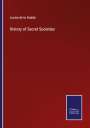 Lucien De La Hodde: History of Secret Societies, Buch