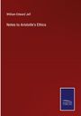 William Edward Jelf: Notes to Aristotle's Ethics, Buch