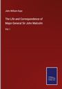 John William Kaye: The Life and Correspondence of Major-General Sir John Malcolm, Buch