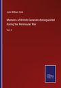 John William Cole: Memoirs of British Generals distinguished during the Peninsular War, Buch
