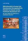 Luise Hertwig: Bibliodiversität im Kontext des französischen Ehrengastauftritts Francfort en français auf der Frankfurter Buchmesse 2017, Buch