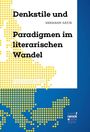 Hermann Gätje: Denkstile und Paradigmen im literarischen Wandel, Buch