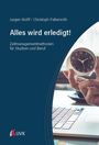 Jurgen Wolff: Alles wird erledigt!, Buch