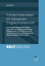 Sarah Ott: Fördermaterialien im inklusiven Englischunterricht, Buch