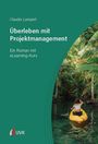 Claudia Lampert: Überleben mit Projektmanagement, Buch