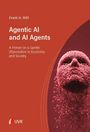 Titel: "Agentic AI and AI Agents" von Frank H. Witt. Illustration: Gesicht aus rosa und roten Partikeln geformt. UVK-Logo.