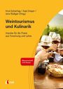 Titel: "Weintourismus und Kulinarik". Personen stoßen mit Weingläsern an. Links gelber Hintergrund, UVK-Logo unten.