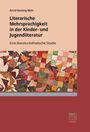Astrid Henning-Mohr: Literarische Mehrsprachigkeit in der Kinder- und Jugendliteratur, Buch