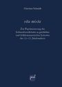"vita mixta" von Christian Schmidt. Thema: Lebensformdebatte in Literatur des 13.–15. Jahrhunderts.