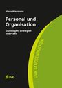 „Personal und Organisation. Grundlagen, Strategien und Praxis.“ UVK Studienbücher. Schwarzes Design mit grünem Akzent.