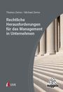 Titel: Rechtliche Herausforderungen für das Management in Unternehmen. Autoren: Thomas Zerres, Michael Zerres. Gebäude.