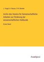 J. Vogel: Archiv des Vereins für Gemeinschaftliche Arbeiten zur Förderung der wissenschaftlichen Heilkunde, Buch