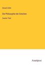 Eduard Zeller: Die Philosophie der Griechen, Buch