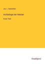 Jos. L. Saalschütz: Archäologie der Hebräer, Buch