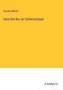 Theodor Billroth: Ueber den Bau der Schleimpolypen, Buch