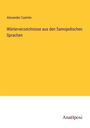 Alexander Castrén: Wörterverzeichnisse aus den Samojedischen Sprachen, Buch
