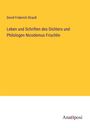 David Friderich Strauß: Leben und Schriften des Dichters und Philologen Nicodemus Frischlin, Buch