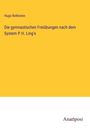 Hugo Rothstein: Die gymnastischen Freiübungen nach dem System P.H. Ling's, Buch