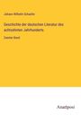Johann Wilhelm Schaefer: Geschichte der deutschen Literatur des achtzehnten Jahrhunderts, Buch
