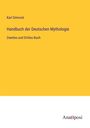Karl Simrock: Handbuch der Deutschen Mythologie, Buch
