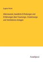 Eugène Péclet: Allerneueste, bewährte Erfindungen und Erfahrungen über Feuerungs-, Erwärmungs- und Ventilations-Anlagen, Buch