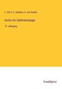 F. Arlt: Archiv für Ophthalmologie, Buch