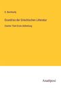 G. Bernhardy: Grundriss der Griechischen Litteratur, Buch