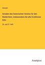 Anonym: Annalen des historischen Vereins für den Niederrhein, insbesondere die alte Erzdiöcese Köln, Buch