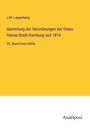 J. M. Lappenberg: Sammlung der Verordnungen der freien Hanse-Stadt Hamburg seit 1814, Buch