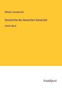 Wilhelm Giesebrecht: Geschichte der deutschen Kaiserzeit, Buch