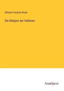 Wilhelm Friedrich Rinek: Die Religion der Hellenen, Buch