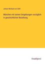 Johann Michael von Söltl: München mit seinen Umgebungen vorzüglich in geschichtlicher Beziehung, Buch