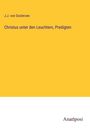 J. J. von Oosterzee: Christus unter den Leuchtern, Predigten, Buch