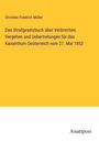 Christian Friedrich Müller: Das Strafgesetzbuch über Verbrechen, Vergehen und Uebertretungen für das Kaiserthum Oesterreich vom 27. Mai 1852, Buch