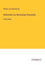 Nikolai Von Kokscharow: Materialien zur Mineralogie Russlands, Buch