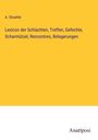 A. Straehle: Lexicon der Schlachten, Treffen, Gefechte, Scharmützel, Rencontres, Belagerungen, Buch