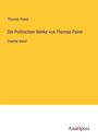 Thomas Paine: Die Politischen Werke von Thomas Paine, Buch