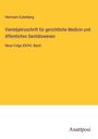 Hermann Eulenberg: Vierteljahrsschrift für gerichtliche Medicin und öffentliches Sanitätswesen, Buch