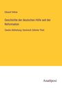 Eduard Vehse: Geschichte der deutschen Höfe seit der Reformation, Buch