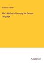 Gustavus Fischer: Ahn's Method of Learning the German Language, Buch