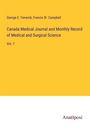 George E. Fenwick: Canada Medical Journal and Monthly Record of Medical and Surgical Science, Buch