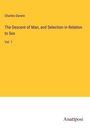 Charles Darwin: The Descent of Man, and Selection in Relation to Sex, Buch